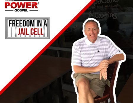 Freedom in a Jail Cell. How God rescued Dan Dougherty: FIVE MIN. POWER MESSAGE #14: