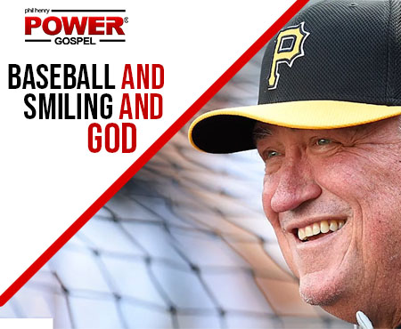 CLINT HURDLE – Baseball and Smiling and God: FIVE MIN. POWER MESSAGE #20