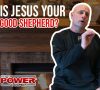 FIVE MIN. POWER MESSAGE #30: The Parable of the Lost Sheep, Renamed