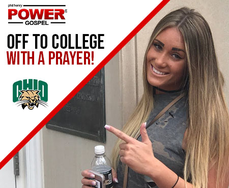 FIVE MIN. POWER MESSAGE #47: Off to College…with a Prayer 8-27-17