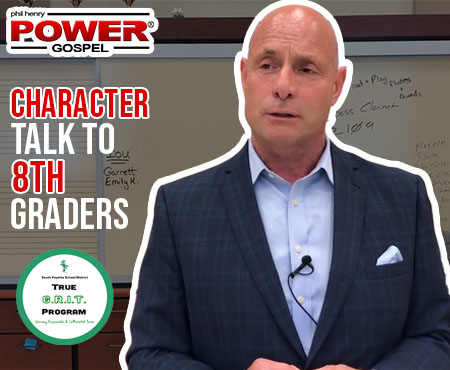 POWER MESSAGE SPECIAL #67: Character Talk #2 to 8th Graders