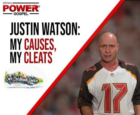 FIVE MINUTE POWER MESSAGE #119: Justin Watson – My Causes, My Cleats