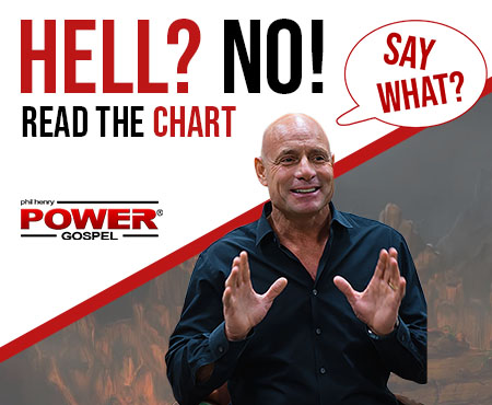 Why I don’t believe in Hell – Read the Chart (SAY WHAT Series): FIVE MINUTE POWER MESSAGE #122
