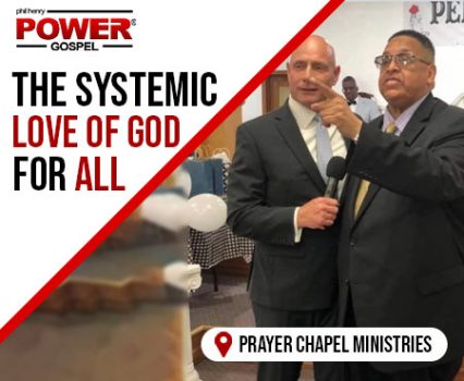 The Systemic Love of God for All (Prayer Chapel Ministries): POWER SERMON #127